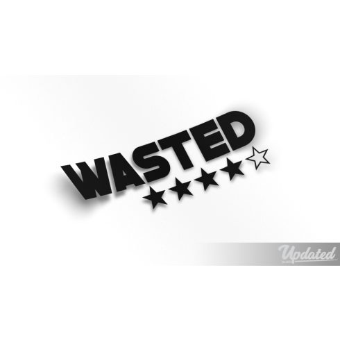 Wasted