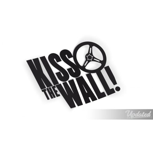 Kiss the wall matrica