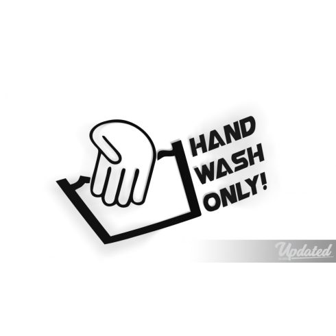 Hand Wash Only matrica