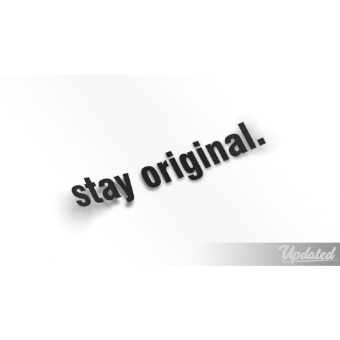 Stay original matrica